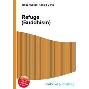  Refuge (Buddhism) Ronald Cohn Jesse Russell Books