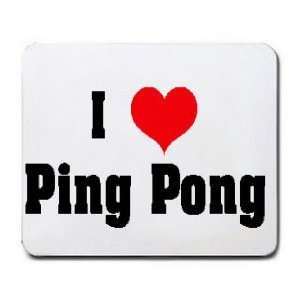  I Love/Heart Ping Pong Mousepad