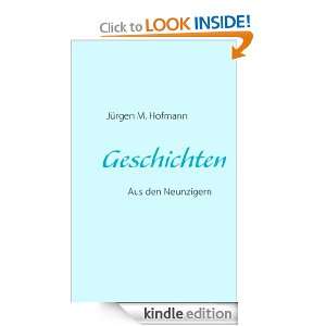 Geschichten Aus den Neunzigern (German Edition) Jürgen M. Hofmann 