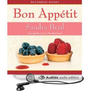   Book 2 (Audible Audio Edition) Sandra Byrd, Carine Montbertrand