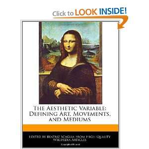   Art, Movements, and Mediums (9781241040819) Beatriz Scaglia Books