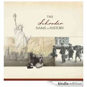 The Schroder Name in History Ancestry  Kindle Store