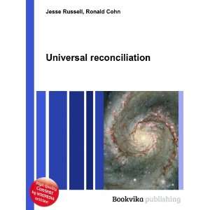  Universal reconciliation Ronald Cohn Jesse Russell Books