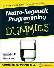 Neuro Linguistic Programming for Dummies, (0764570285), Romilla Ready 