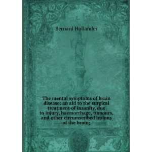   other circumscribed lesions of the brain; Bernard Hollander Books