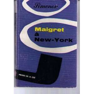  Maigret a new york Simenon Books