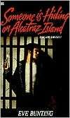 someone is hiding on alcatraz eve bunting paperback $ 5