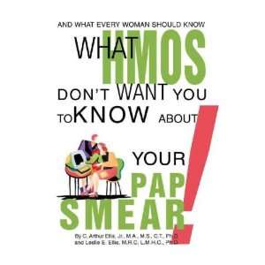  What Hmos Dont Want You to Know About Your Pap Smear 