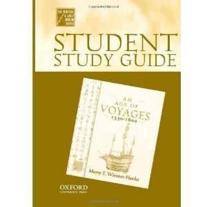  Student Study Guide to An Age of Voyages, 1450 1600 