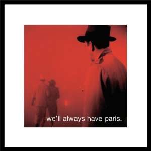  FRAMED CASABLANCA WELL ALWAYS HAVE PARIS iPHILOSOPHY 