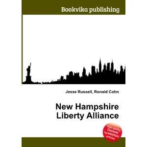  New Hampshire Liberty Alliance Ronald Cohn Jesse Russell 