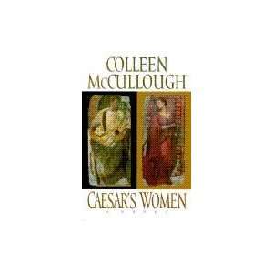  Caesars Women [Hardcover] Colleen McCullough Books