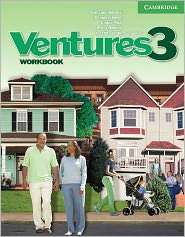 Ventures 3 Workbook (Ventures Series), (0521679605), Gretchen 