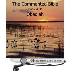 The Commented Bible Book 31   Obadiah [Unabridged] [Audible Audio 