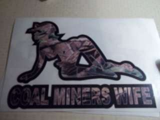 Camo Coal Miners Wife Coal Mining Sticker  