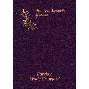   missions. Wade Crawford Copplestone, J. Tremayne, Barclay Books