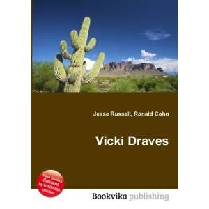  Vicki Draves Ronald Cohn Jesse Russell Books