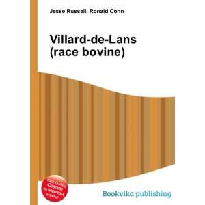   Villard de Lans (race bovine) Ronald Cohn Jesse Russell Books