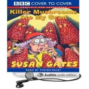   Ate My Gran (Audible Audio Edition) Susan Gates, Steven Pacey Books