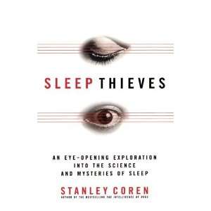  Sleep Thieves [Paperback] Stanley Coren Books