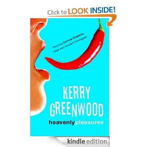 Heavenly Pleasures (Corinna Chapman Mystery 2) Kerry Greenwood 