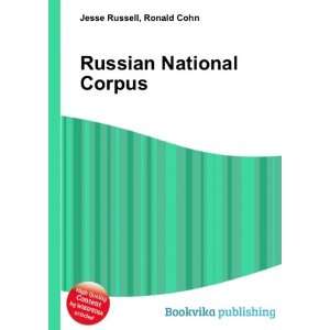 Russian National Corpus Ronald Cohn Jesse Russell  Books