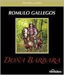   Dona Barbara by Romulo Gallegos, Stockcero  NOOK 