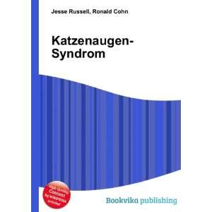  Katzenaugen Syndrom Ronald Cohn Jesse Russell Books
