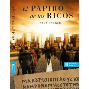  El Papiro De Los Ricos René Krüger Books