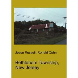  Bethlehem Township, New Jersey Ronald Cohn Jesse Russell Books