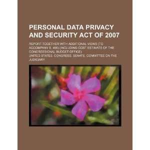  Personal Data Privacy and Security Act of 2007 report 