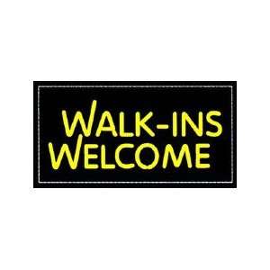  Walk Ins Welcome Backlit Sign 15 x 30