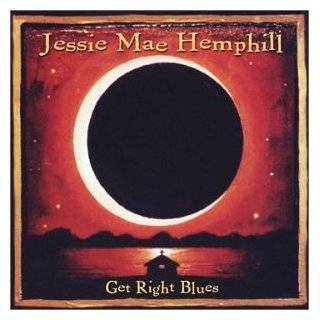 Get Right Blues by Jessie Mae Hemphill ( Audio CD   2003)