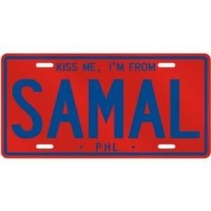  NEW  KISS ME , I AM FROM SAMAL  PHILIPPINES LICENSE 