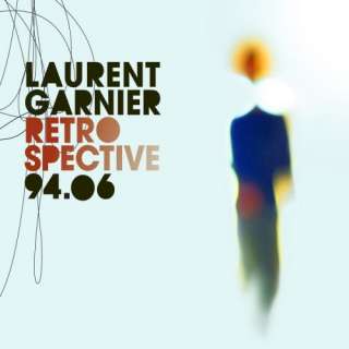  Retrospective 94 06 Laurent Garnier