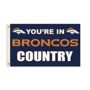   flag NFL Youre in Broncos Country 