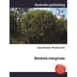  Banksia marginata Ronald Cohn Jesse Russell Books