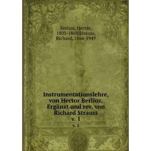  Instrumentationslehre, von Hector Berlioz. ErgÃ¤nzt und 