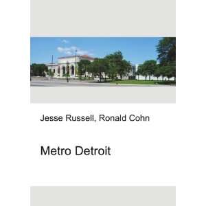  Metro Detroit Ronald Cohn Jesse Russell Books