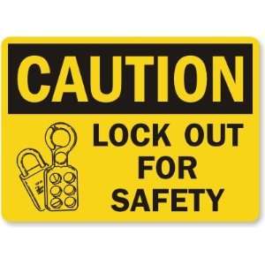   Out For Safety (with graphic) Aluminum Sign, 10 x 7