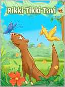  Rikki Tikki Tavi by Rudyard Kipling, HarperCollins 
