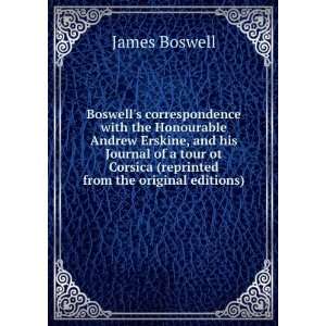  Boswells correspondence with the Honourable Andrew 