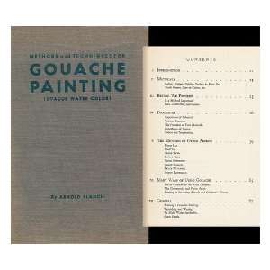  Methods and Techniques for Gouache Painting arnold blanch Books