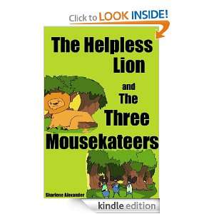 The Helpless Lion and the Three Mousekateers(Fun Rhyming Picture Book 
