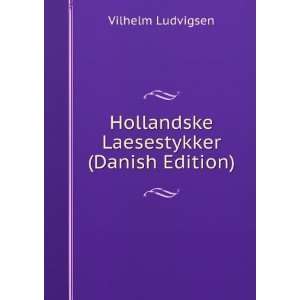  Laesestykker (Danish Edition) Vilhelm Ludvigsen  Books