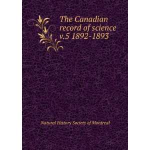   record of science. v.5 1892 1893 Natural History Society of Montreal