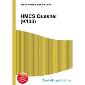 HMCS Quesnel (K133) Ronald Cohn Jesse Russell  Books