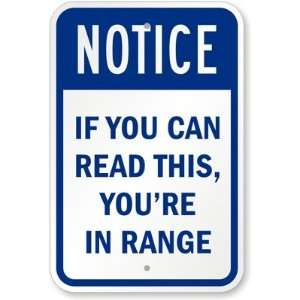  Notice If You Can Read This, Youre in Range Diamond 