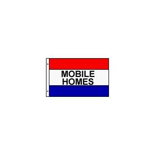  Mobile Homes Message Flag Nylon 3 ft. x 5 ft. Patio, Lawn 