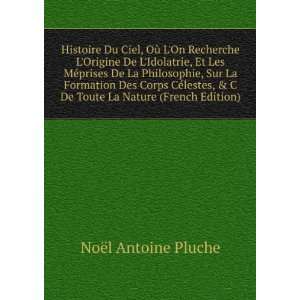  Histoire Du Ciel, OÃ¹ LOn Recherche LOrigine De LIdolatrie 